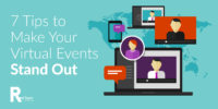 7 Tips to Make Your Virtual Events Stand Out