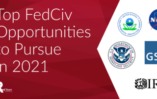 Top Federal Civilian Opportunities to Pursue