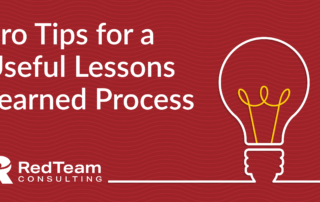 Pro Tips for a Useful Lessons Learned Process