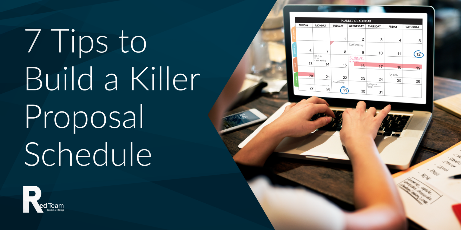 7 Tips to Build a Killer Proposal Schedule