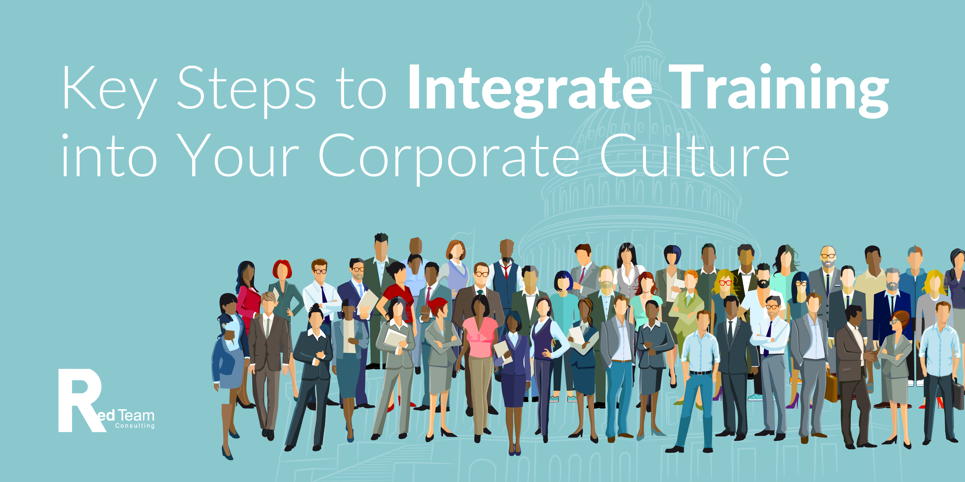 Key Steps to Integrate Training into Your Corporate Culture