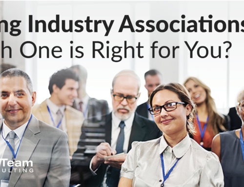 Vetting Industry Associations: Which One is Right For You?